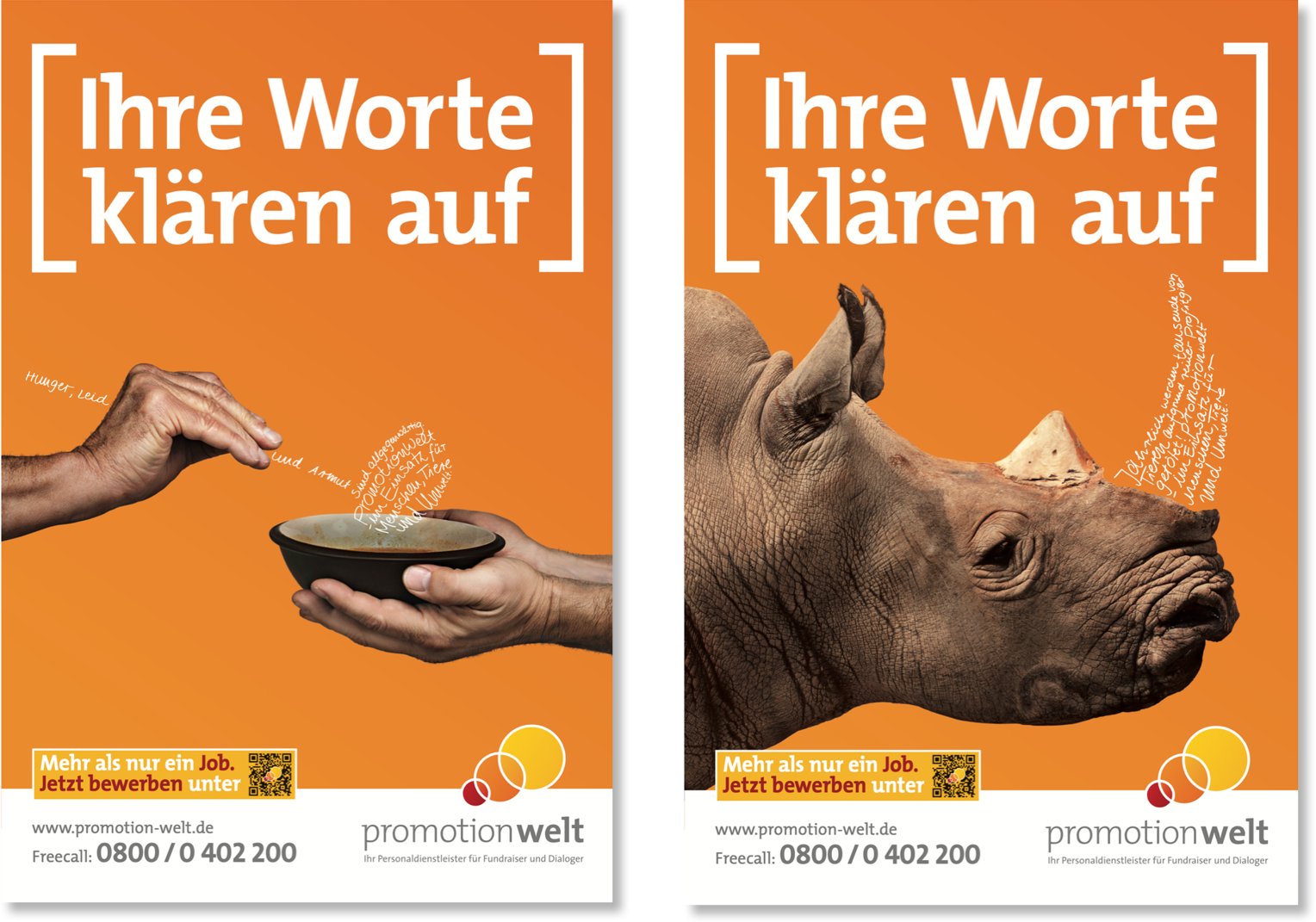 Zwei Poster der Firma Promotionwelt. Oben steht die Überschrift "Ihre Worte klären auf". Das linke Motiv zeigt eine Hand, die mit einer Kelle Suppe in eine Schale kippt. Das rechte Motiv zeigt ein Nashorn im Profil, dessen Horn entfernt wurde. 