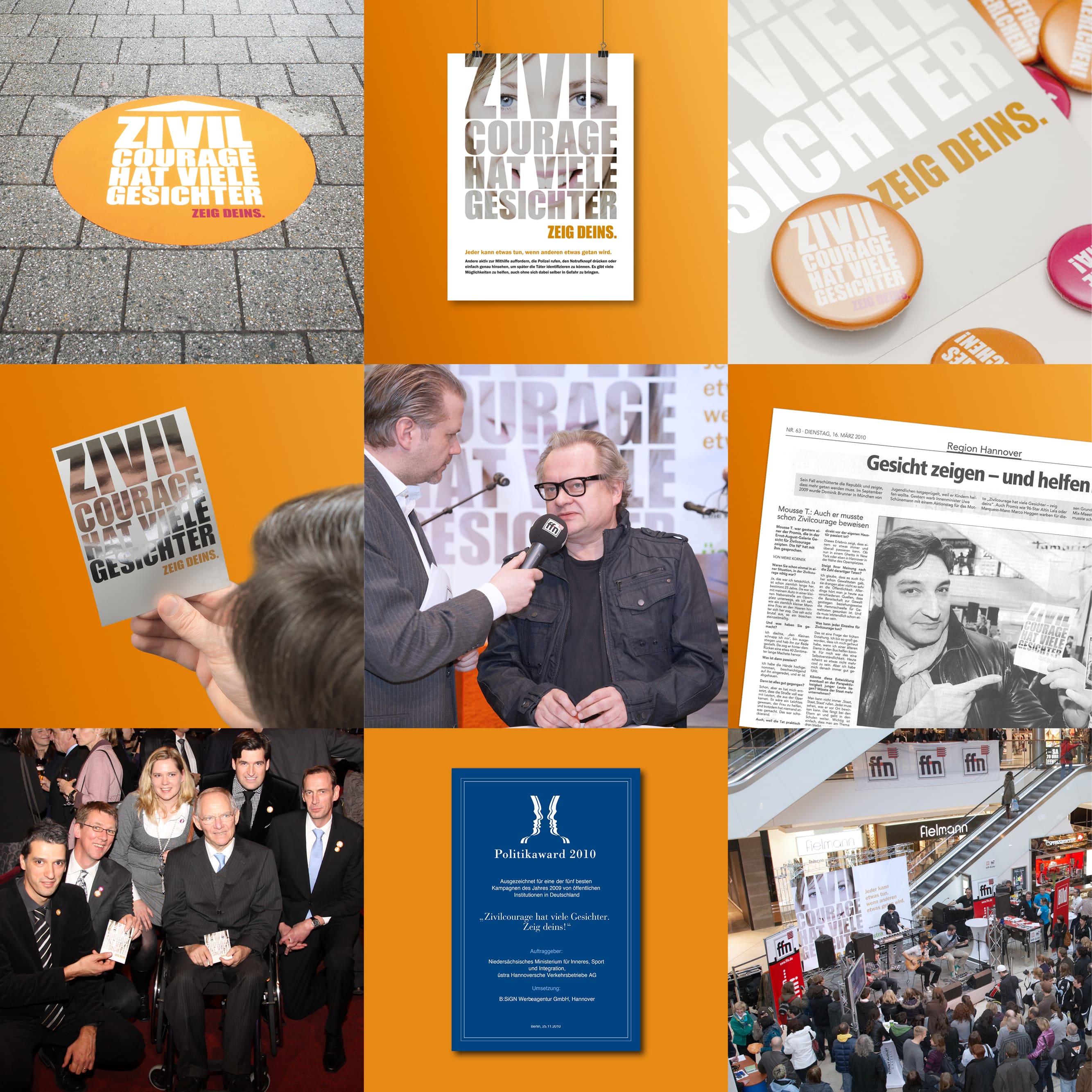 Mehrere Bilder zur Kampagne zum Thema Zivilcourage. Prominente wie zum Beispiel Wolfgang Schäuble haben die Kampagne unterstützt.